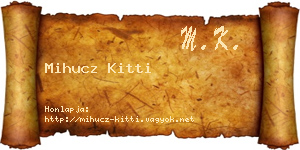 Mihucz Kitti névjegykártya